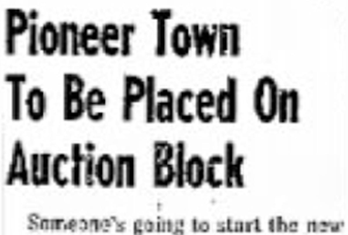 Pioneer Town on auction Block featured image